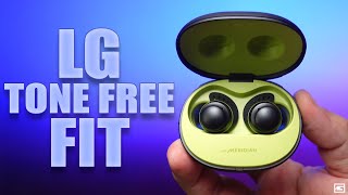LG TONE Free Fit TF8 : Wireless Earbuds Fit To Be King?