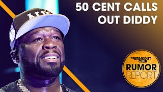 50 Cent Explains Why He Doesn't Go To Diddy's Parties, Drake Responds To SZA's Cancelled Show