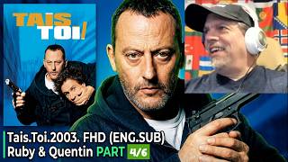 Tais.Toi.2003. FHD (ENG.SUB) Ruby & Quentin PART 4/6  - REACTION