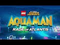 "Lego DC Comics Super Heroes - Aquaman: Rage of Atlantis" Trailer