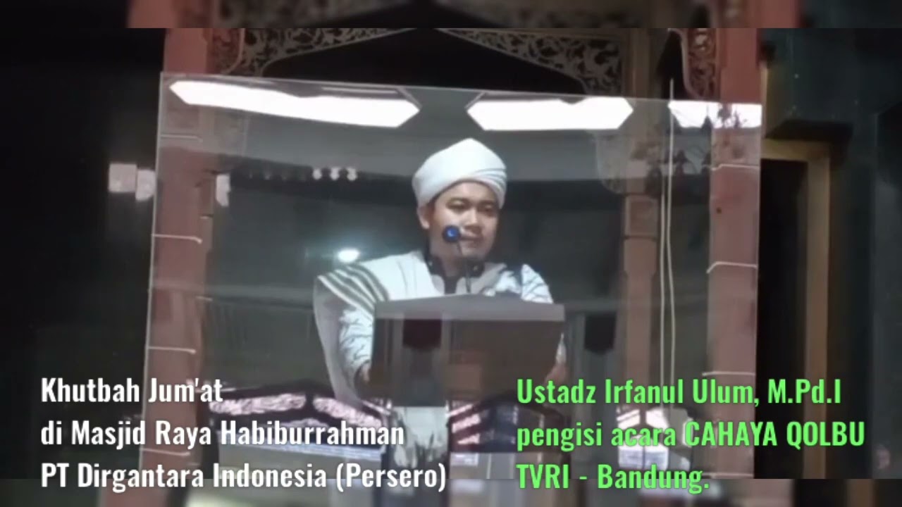 3 pesan malaikat Jibril kepada nabi Muhammad saw.mesjid raya habiburohman PT Dirgantara Indonesia