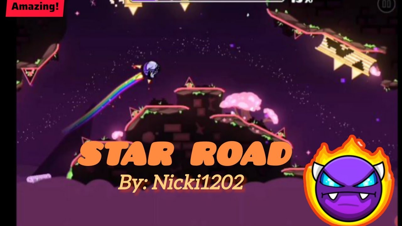 Star Road by Nicki1202 (Demon) | Geometry Dash 2.2 - YouTube
