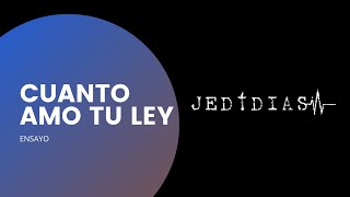 Jedidias - Cuanto Amo Tu Ley