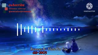 Download Lagu Rameses B - There For You [Armusic Official] MP3