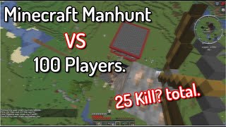 Minecraft Manhunt, Tapi Di Kejar Sama 100 Hunters Part 1