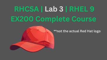 RHCSA | Lab 3 | RHEL EX200 Full Course | Directory Structure and Filesystem