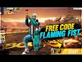 Garena Free Fire Live - Free Flaming Fist Code