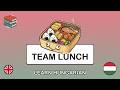 🇬🇧→🇭🇺 Learn Hungarian - Team Lunch