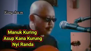 Download Lagu MANUK KURING ASUP KA KURUNG NYI RANDA/Pop Sunda Heureuy Kang Ate.m