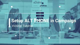 Vicidial How to Setup Alt Phone Dial screenshot 3