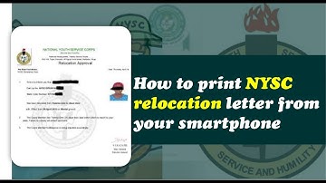 How To Print NYSC Relocation Letter