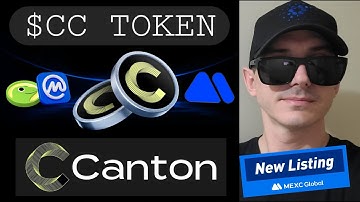 $CC - CANTON NETWORK TOKEN CRYPTO COIN HOW TO BUY CC TGE MEXC GLOBAL CEX BLOCKCHAIN DAO NEW BUILD