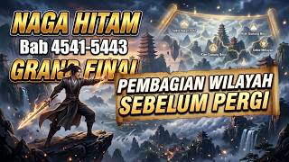 Black Dragon Chapter 4541-5443 | Territorial Division Before Departure
