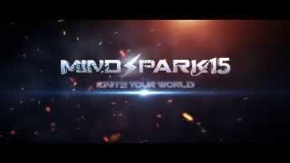 Mindspark15 Inauguration Teaser