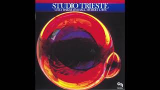 Chet Baker, Jim Hall, Hubert Laws - Studio Trieste (1982)