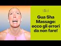 Gua Sha Massage: ecco gli errori da non fare!