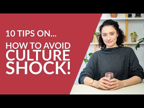 How to avoid culture shock! 10 tips for adapting to a new culture... with examples!