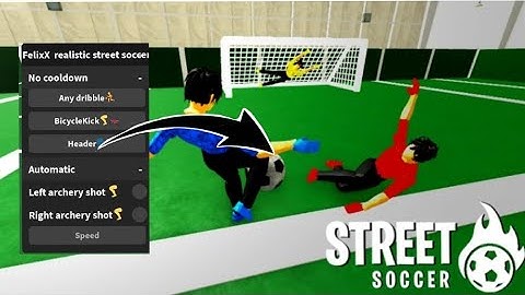 Realistic street soccer script keyless -[by FelixXLS]