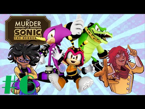 INTERROGANDO OS CHAOTIX | THE MORDER OF SONIC #6