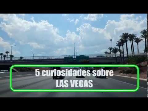 5 curiosidades sobre Las Vegas, Nevada