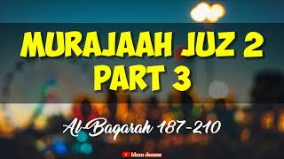 IRAMA BAYYATI SIMPEL UNTUK MURAJAAH SURAT AL-BAQARAH AYAT 187 - 210