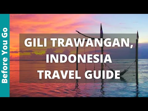 Vidéo: Gili Islands, Indonésie Bucket List