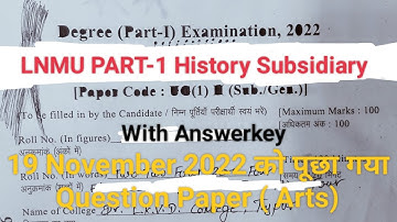 LNMU PART-1 History Subsidiary 2022 asked Objective Questions | Lnmu part 1 history Answerkey #lnmu