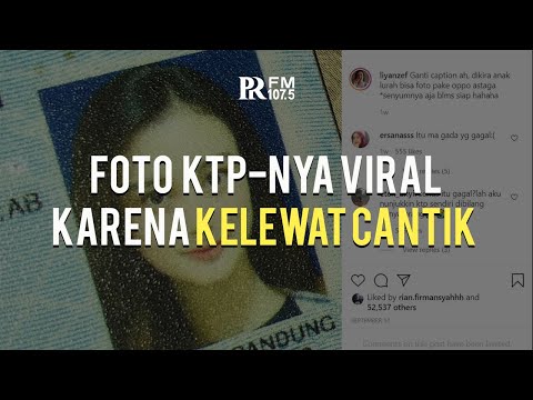 Ini Sosok Wanita Asal Bandung yang Foto KTP-nya Viral Karena Kelewat Cantik