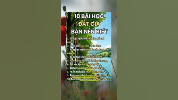 #70 .10 Điều bạn nên biết sớm để có cuộc sống tốt hơn #kynangsong #trietlysong #phattrienbanthan