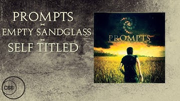 PROMPTS - Empty Sandglass [New 2013]