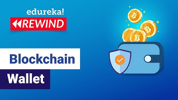 Blockchain Wallet | How To Create Blockchain Bitcoin Wallet | Blockchain | Edureka Rewind - 6