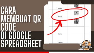 Cara Membuat QR Code di Google Spreadsheet
