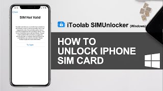 How to Fix "SIM Not Valid" and Unlock iPhone SIM Card? | iToolab SIMUnlocker Guide (Windows) screenshot 5