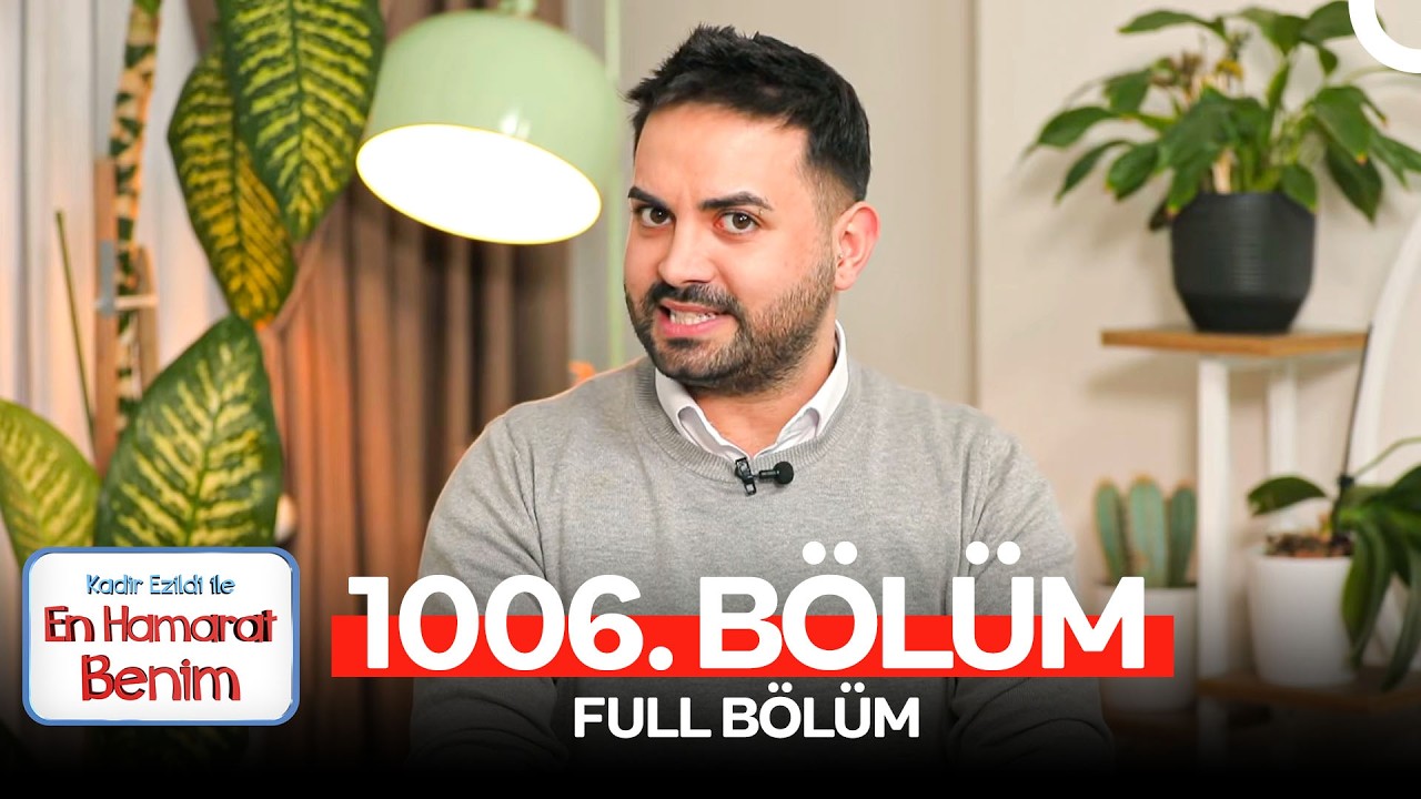 En Hamarat Benim 1006. Bölüm