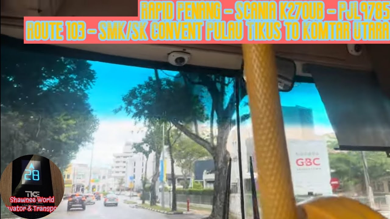 rapid-penang-route-103-scania-k270ub-pjl9785-smk-sk-convent-pulau