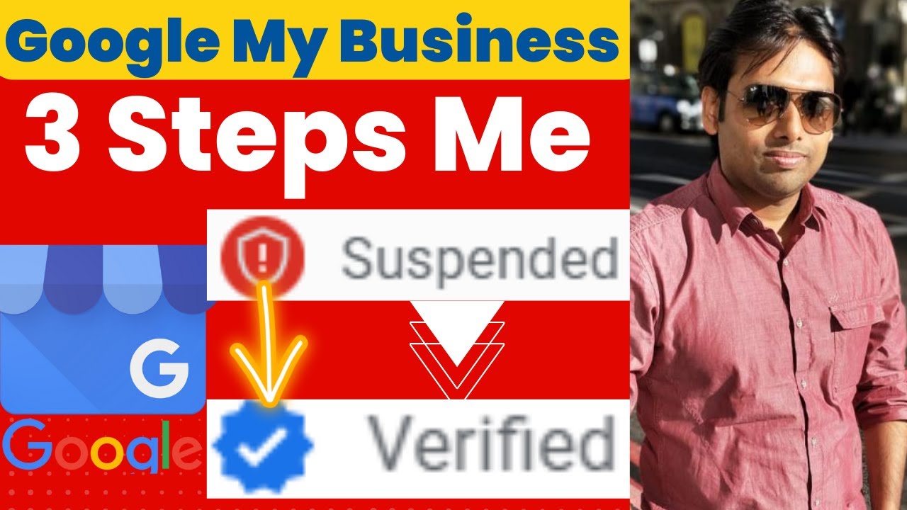 Google My Business Suspension Removal Steps and 3 Proof Google My