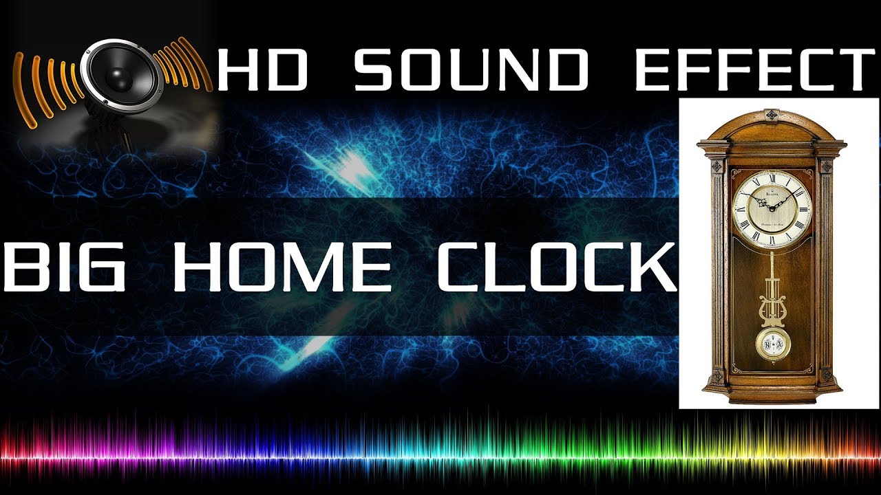 big home clock sound effect No Copyrights HD Sound effects YouTube