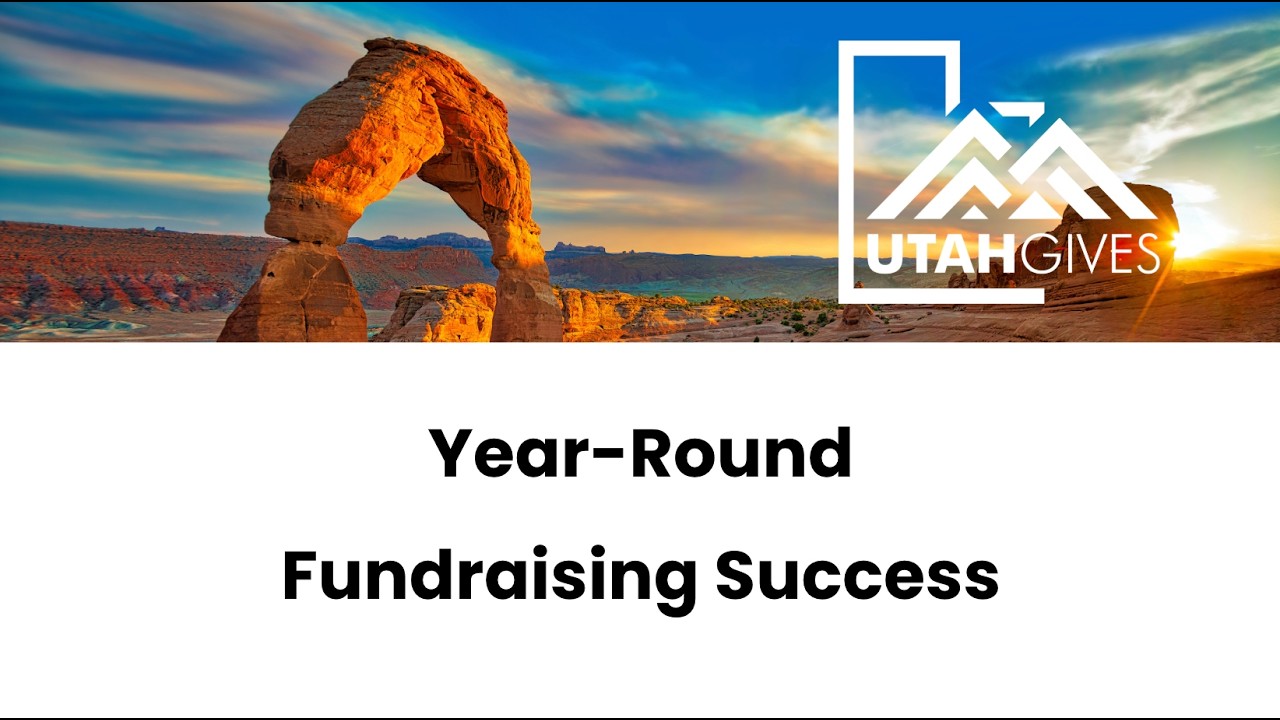 Thumbnail for Utah Gives: Year-Round Fundraising Success