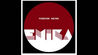 Video thumbnail of "Emika - Never"