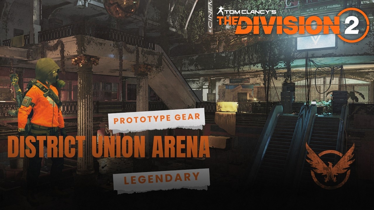 Division 2 Prototype The Division 2 | District Union Arena | Prototype gear | 13:55 - YouTube