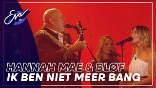 Hannah Mae & Bløf - Ik Ben Niet Meer Bang Eva