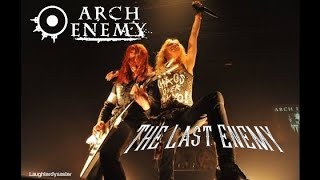 Arch Enemy - The Last Enemy Live (Subtitulado al Español)