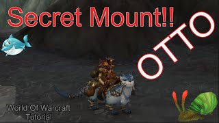 World Of Warcraft. Get the secret Mount-Otto
