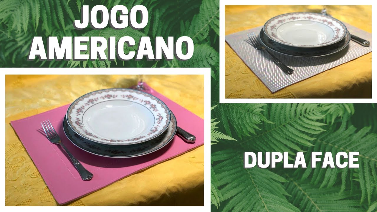 Como fazer JOGO AMERICANO dupla face FÁCIL - Passo a Passo Criativo