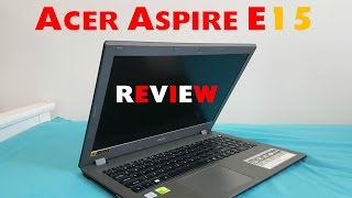 Acer Aspire E15 (E5-574G) | Laptop Review