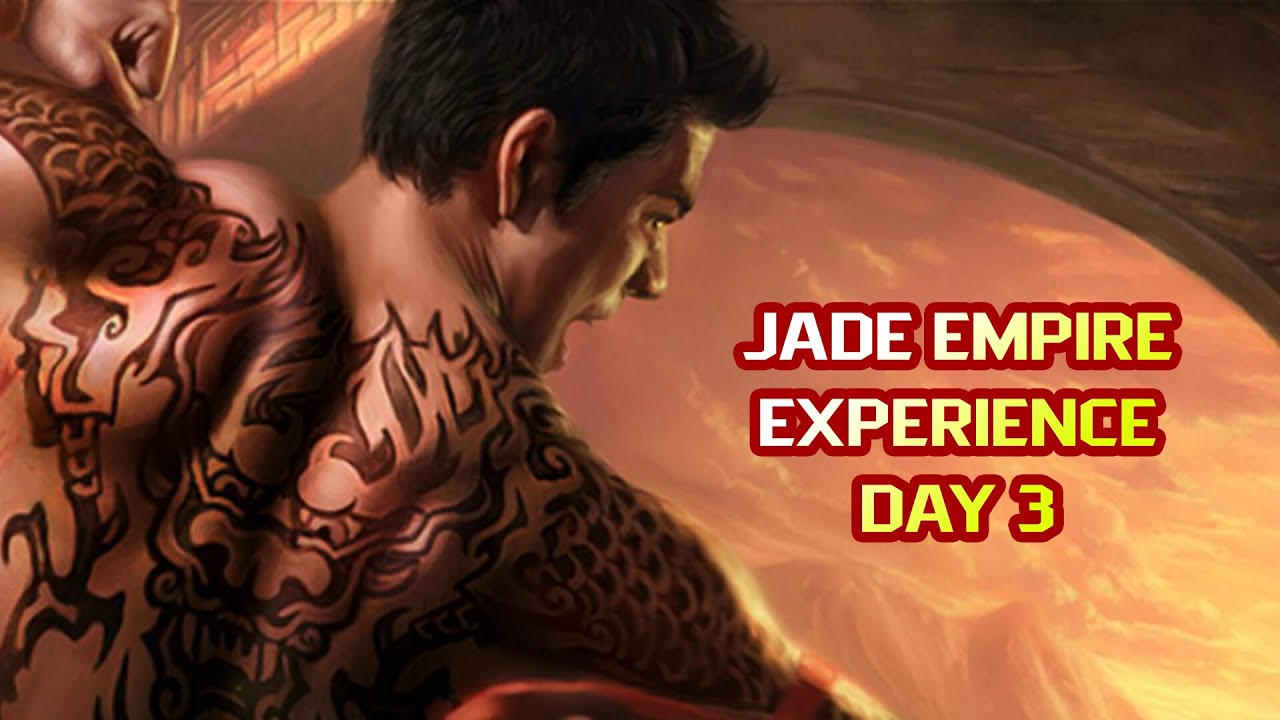 Is It Still Worth Playing?! The Jade Empire Special Edition Experience Day 3 Gameplay