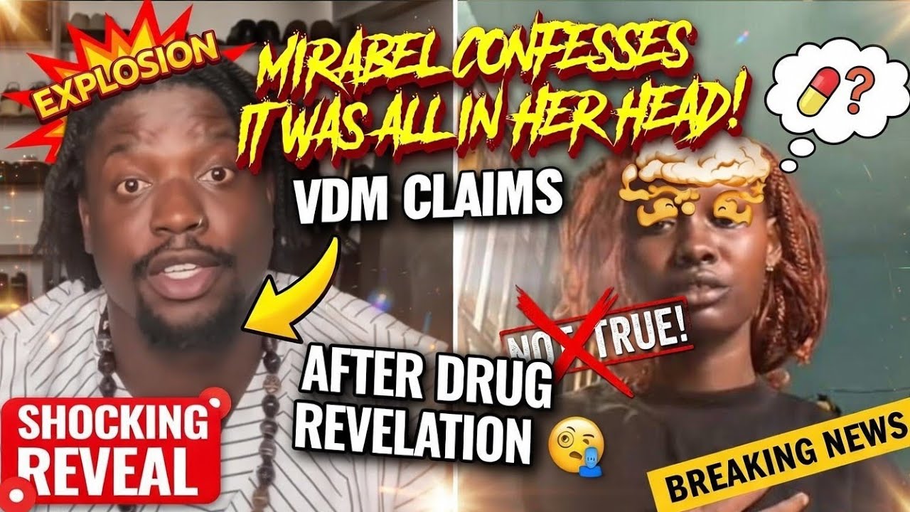 Verydarkman has made Mirabelle to confess 🔥 that she wasn't r*ped, because of the dr*gs she takes 🫪🙆