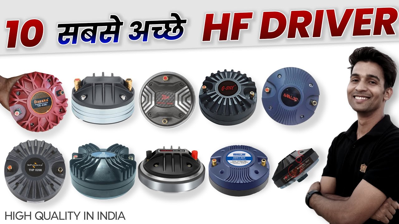 Top 10 Best Hf Driver | Sabse achchhe Hf driver dj setup aur Live sound setup ke liye