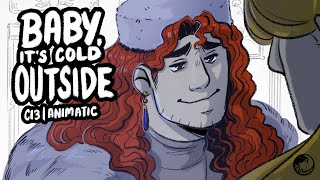 Baby, Its Cold Outside Covenant 13 Animatic