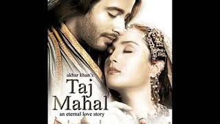 Ajnabi Thehro Zara   Taj Mahal  An Eternal Love Story 2005 Full Song